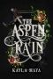 [The Forgotten Empire 01] • The Aspen Rain